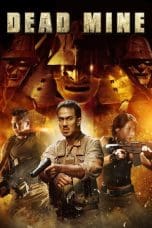 Nonton film Dead Mine (2012) terbaru di Dutamovie21