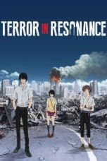 Nonton film Zankyou no Terror (Terror in Resonance) (2014) terbaru di Dutamovie21