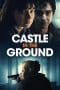 Nonton film Castle in the Ground (2021) terbaru di Dutamovie21