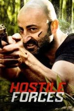 Nonton film Hostile Forces (2023) terbaru di Dutamovie21