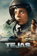 Nonton film Tejas (2023) terbaru di Dutamovie21