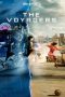 Nonton film The Voyagers (2022) terbaru di Dutamovie21