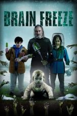 Nonton film Brain Freeze (2021) terbaru di Dutamovie21