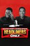 Nonton film Kevin Hart & Chris Rock: Headliners Only (2023) terbaru di Dutamovie21