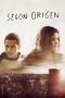 Nonton film Second Origin (2015) terbaru di Dutamovie21