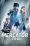 Nonton film The Mercator Trail (2022) terbaru di Dutamovie21