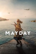 Nonton film Mayday (2021) terbaru di Dutamovie21