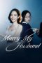 Nonton film Marry My Husband (2024) terbaru di Dutamovie21