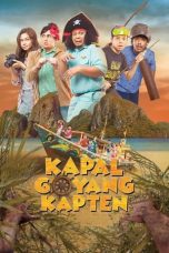 Nonton film Kapal Goyang Kapten (2019) terbaru di Dutamovie21