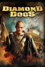 Nonton film Diamond Dogs (2007) terbaru di Dutamovie21