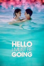 Nonton film Hello I Must Be Going (2012) terbaru di Dutamovie21