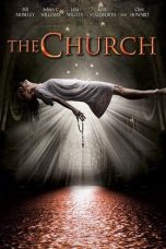 Nonton film The Church (2018) terbaru di Dutamovie21