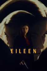 Nonton film Eileen (2023) terbaru di Dutamovie21