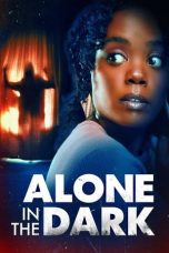 Nonton film Alone in the Dark (2022) terbaru di Dutamovie21