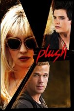 Nonton film Plush (2013) terbaru di Dutamovie21