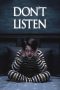 Nonton film Don’t Listen (2020) terbaru di Dutamovie21