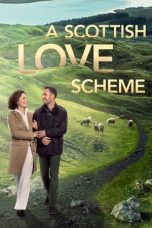 Nonton film A Scottish Love Scheme (2024) terbaru di Dutamovie21