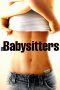 Nonton film The Babysitters (2007) terbaru di Dutamovie21