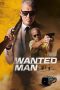 Nonton film Wanted Man (2024) terbaru di Dutamovie21