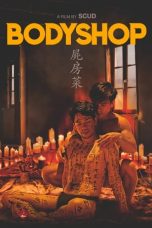 Nonton film Bodyshop (2023) terbaru di Dutamovie21