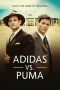 Nonton film Adidas Vs. Puma: The Brother’s Feud (2016) terbaru di Dutamovie21