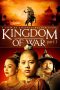 Nonton film Kingdom of War: Part 1 (2007) terbaru di Dutamovie21