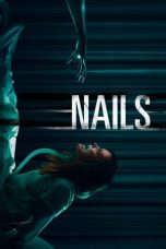 Nonton film Nails (O Colecionador de Unhas) (2017) terbaru di Dutamovie21