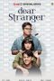 Nonton film Dear Stranger (2022) terbaru di Dutamovie21