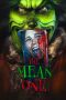 Nonton film The Mean One (2022) terbaru di Dutamovie21