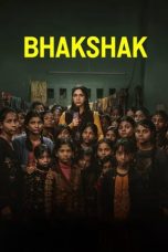 Nonton film Bhakshak (2024) terbaru di Dutamovie21