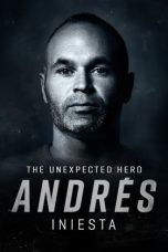 Nonton film Andrés Iniesta: The Unexpected Hero (2020) terbaru di Dutamovie21