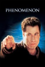 Nonton film Phenomenon (1996) terbaru di Dutamovie21