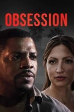 Nonton film Obsession (2019) terbaru di Dutamovie21