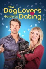 Nonton film The Dog Lover’s Guide to Dating (2023) terbaru di Dutamovie21