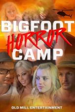 Nonton film Bigfoot Horror Camp (2017) terbaru di Dutamovie21