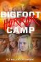 Nonton film Bigfoot Horror Camp (2017) terbaru di Dutamovie21