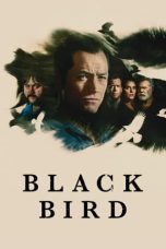 Nonton film Black Bird (2022) terbaru di Dutamovie21