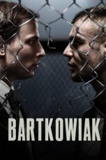 Nonton film Bartkowiak (2021) terbaru di Dutamovie21