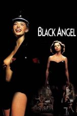 Nonton film Black Angel (2002) terbaru di Dutamovie21