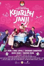 Nonton film Kejarlah Janji (2024) terbaru di Dutamovie21