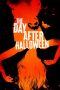 Nonton film The Day After Halloween (2022) terbaru di Dutamovie21