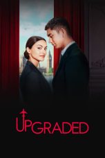 Nonton film Upgraded (2024) terbaru di Dutamovie21