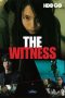 Nonton film The Witness (2019) terbaru di Dutamovie21