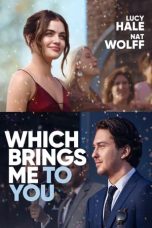 Nonton film Which Brings Me to You (2024) terbaru di Dutamovie21