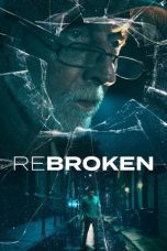 Nonton film ReBroken (2023) terbaru di Dutamovie21