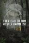 Nonton film They Called Him Mostly Harmless (2024) terbaru di Dutamovie21