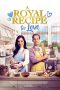 Nonton film A Royal Recipe for Love (2023) terbaru di Dutamovie21