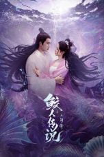 Nonton film Legend of Mermaid: Human Love (2024) terbaru di Dutamovie21