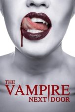 Nonton film The Vampire Next Door (2024) terbaru di Dutamovie21