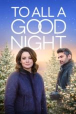 Nonton film To All a Good Night (2023) terbaru di Dutamovie21